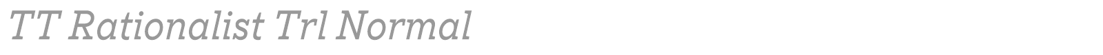 TT Rationalist font preview
